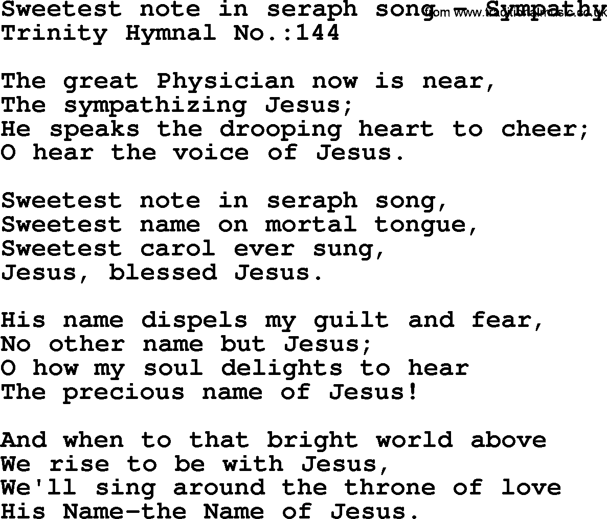 Trinity Hymnal Hymn: Sweetest Note In Seraph Song--Sympathy, lyrics with midi music
