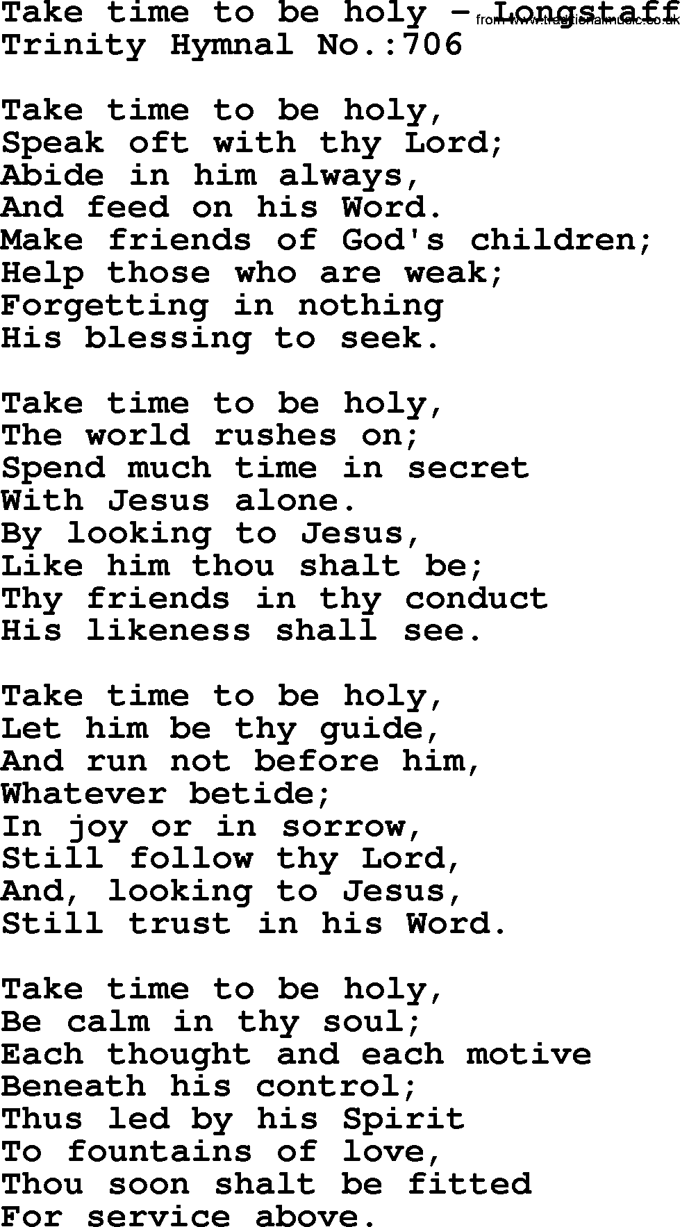 Trinity Hymnal Hymn: Take Time To Be Holy--Longstaff, lyrics with midi music