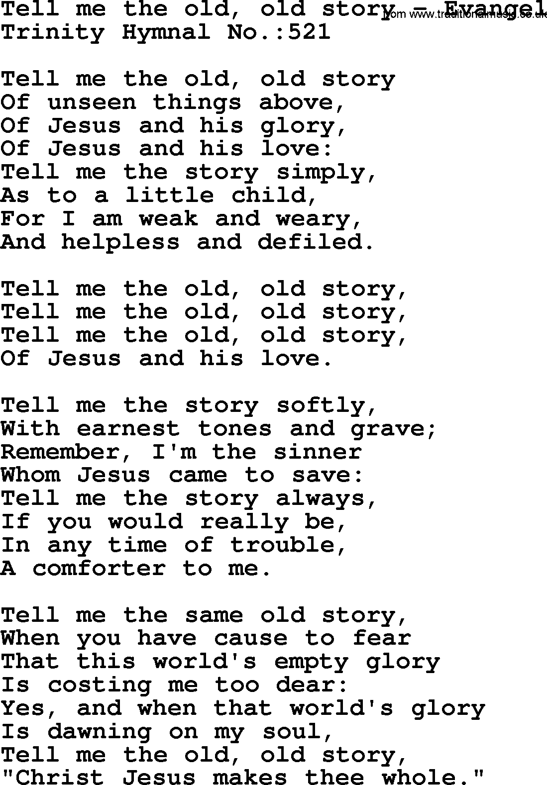 Trinity Hymnal Hymn: Tell Me The Old, Old Story--Evangel, lyrics with midi music