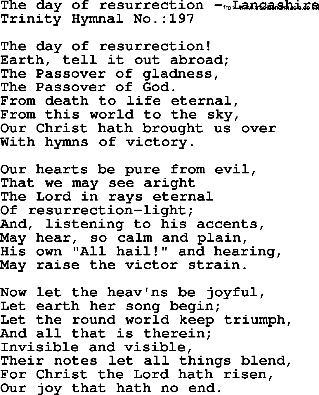 Trinity Hymnal Hymn: The Day Of Resurrection--Lancashire, lyrics with midi music