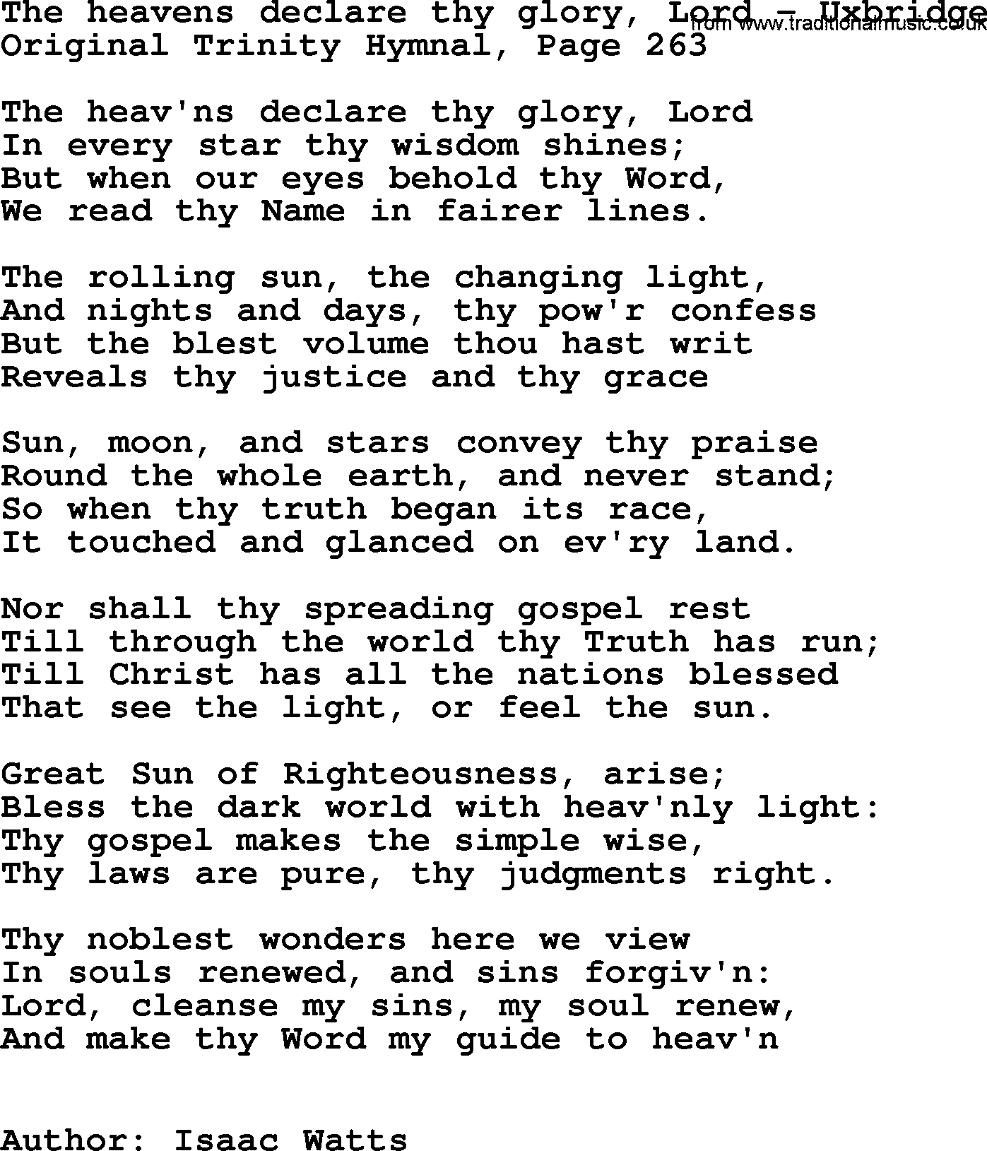 Trinity Hymnal Hymn: The Heavens Declare Thy Glory, Lord--Uxbridge, lyrics with midi music