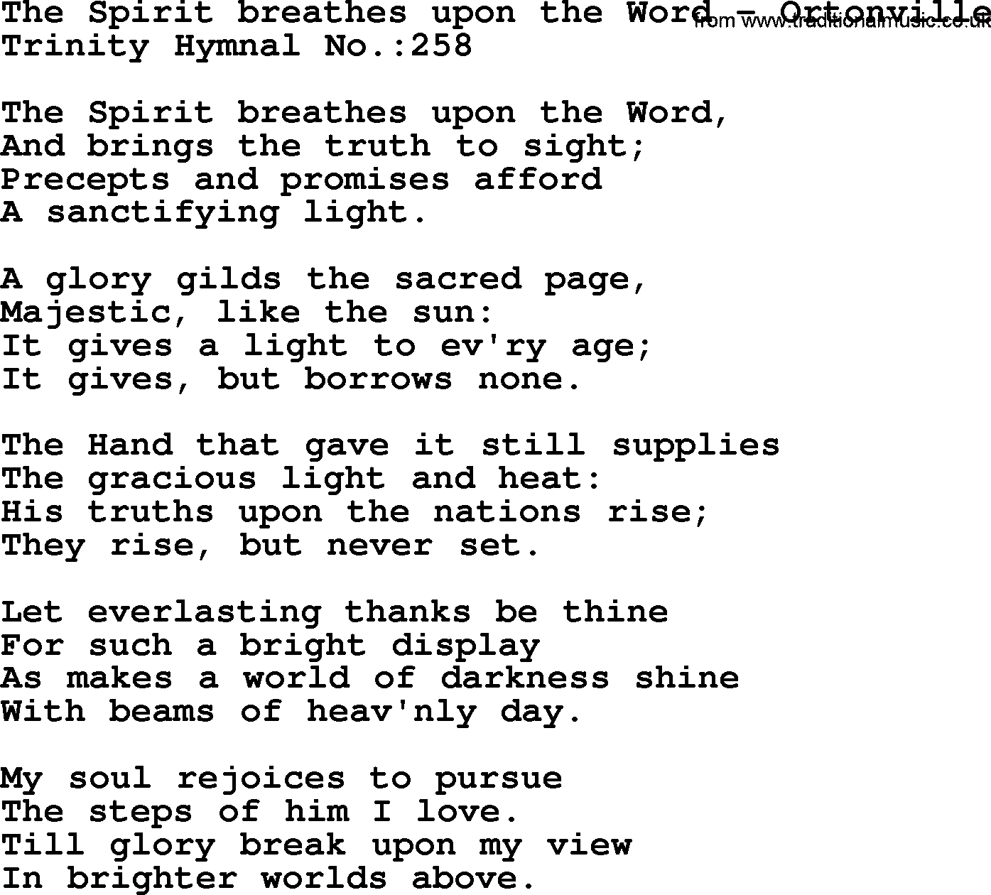 Trinity Hymnal Hymn: The Spirit Breathes Upon The Word--Ortonville, lyrics with midi music