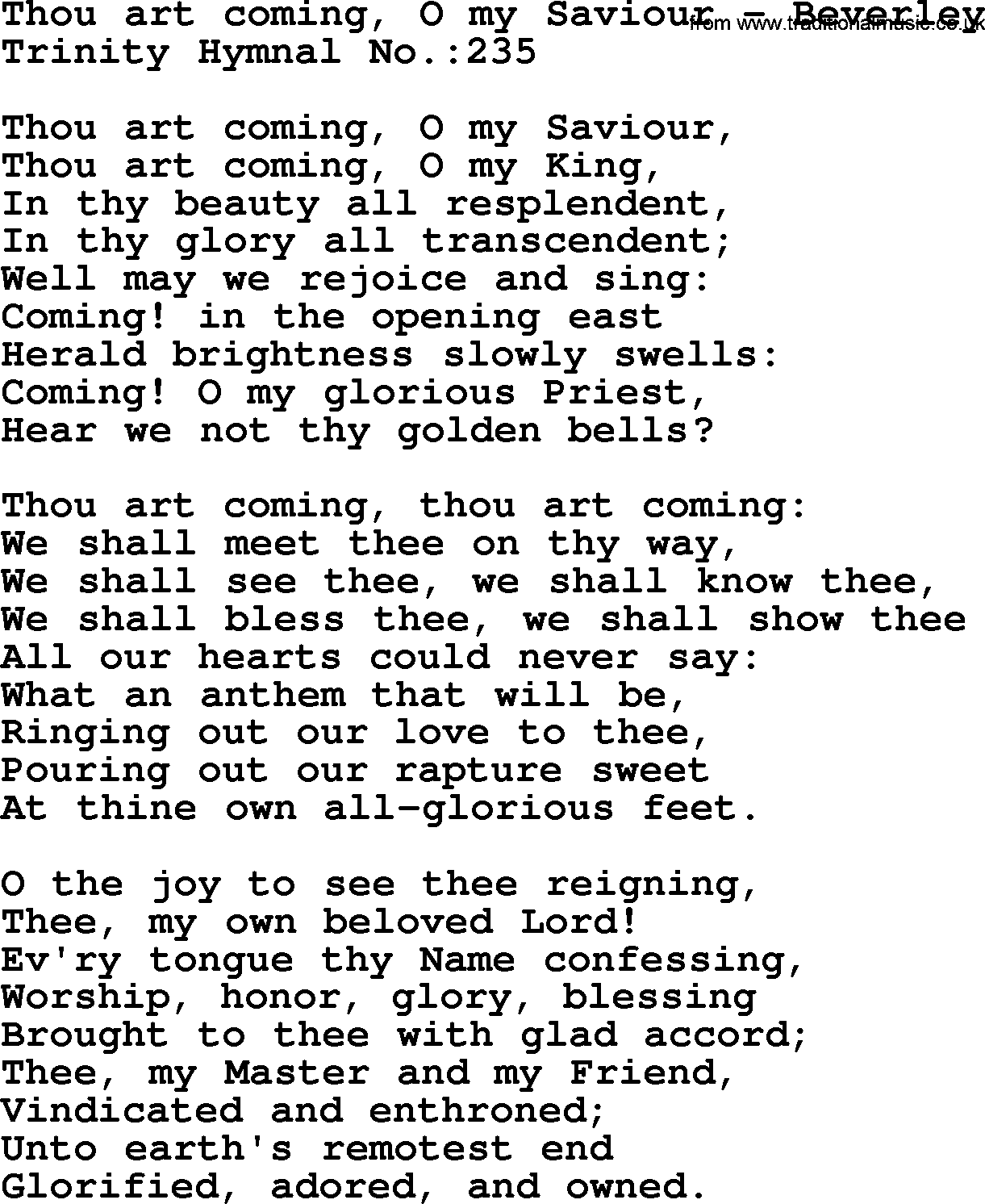 Trinity Hymnal Hymn: Thou Art Coming, O My Saviour--Beverley, lyrics with midi music
