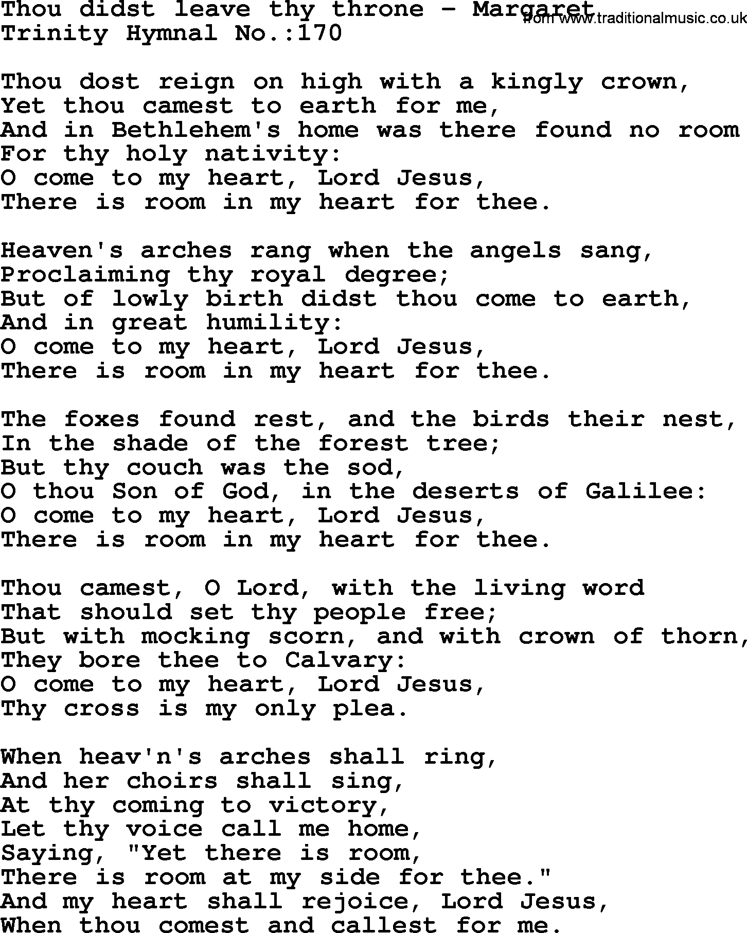 Trinity Hymnal Hymn: Thou Didst Leave Thy Throne--Margaret, lyrics with midi music