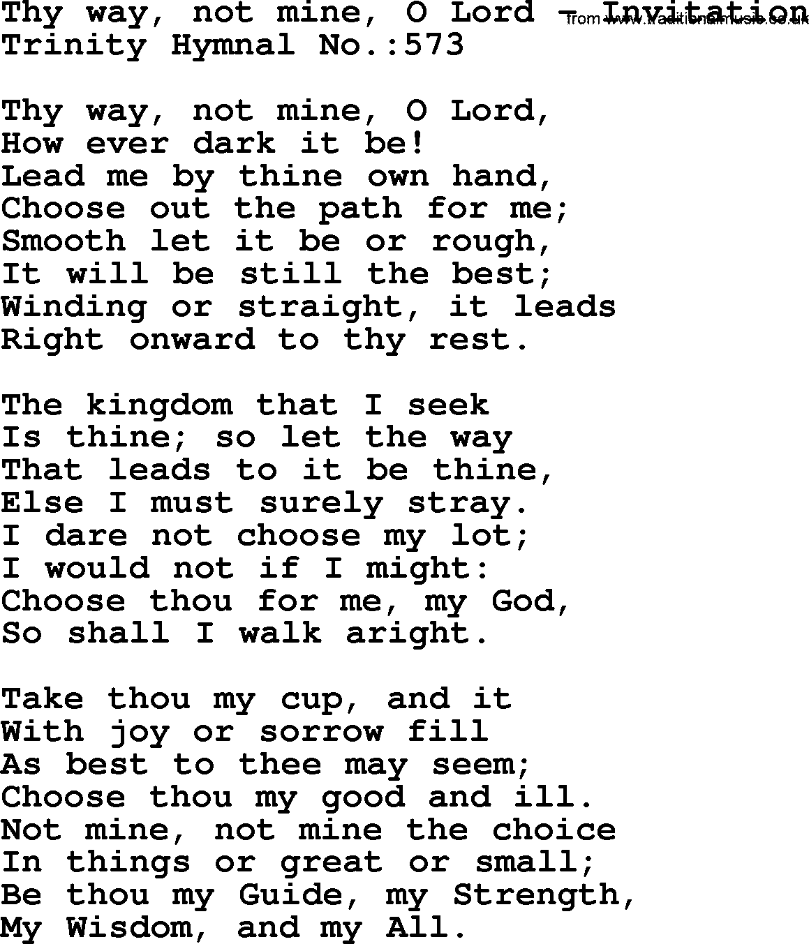 Trinity Hymnal Hymn: Thy Way, Not Mine, O Lord--Invitation, lyrics with midi music