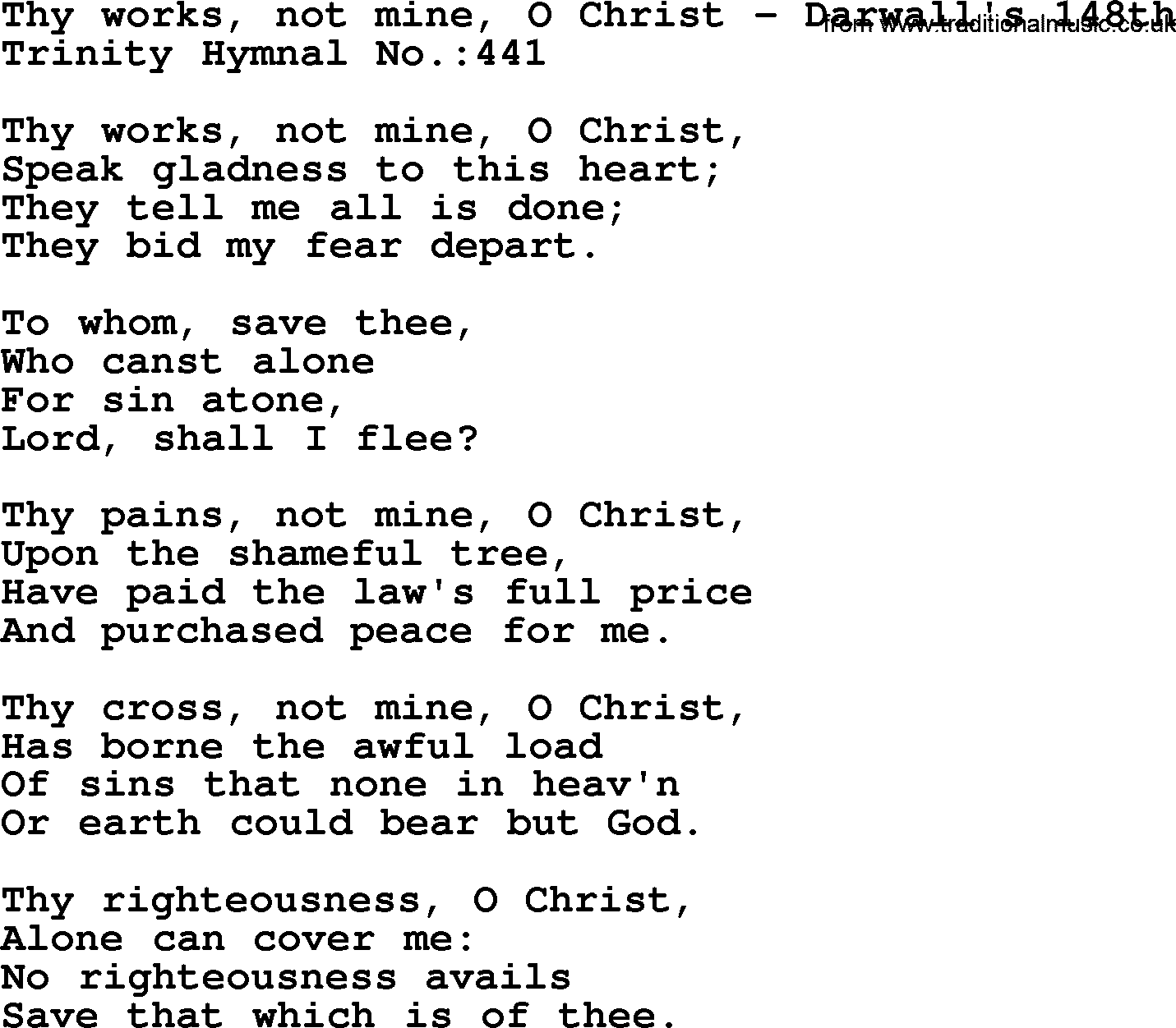 Trinity Hymnal Hymn: Thy Works, Not Mine, O Christ--Darwall's 148th, lyrics with midi music