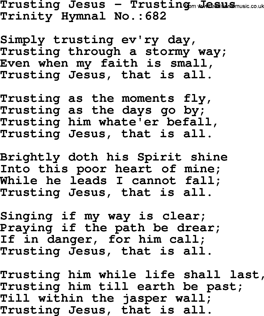 Trinity Hymnal Hymn: Trusting Jesus--Trusting Jesus, lyrics with midi music