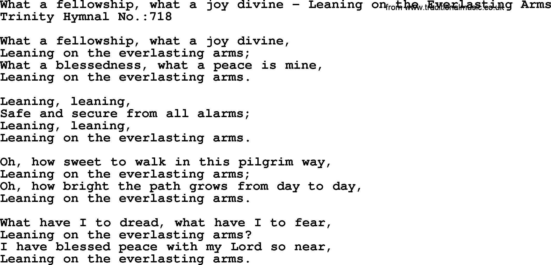 Trinity Hymnal Hymn: What A Fellowship, What A Joy Divine--Leaning On The Everlasting Arms, lyrics with midi music