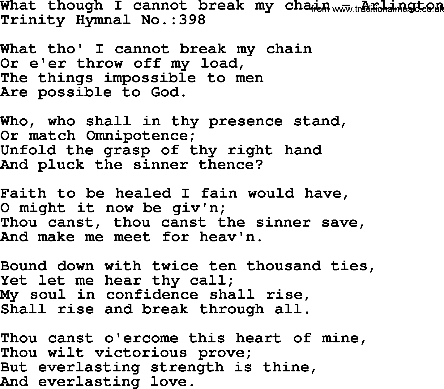 Trinity Hymnal Hymn: What Though I Cannot Break My Chain--Arlington, lyrics with midi music