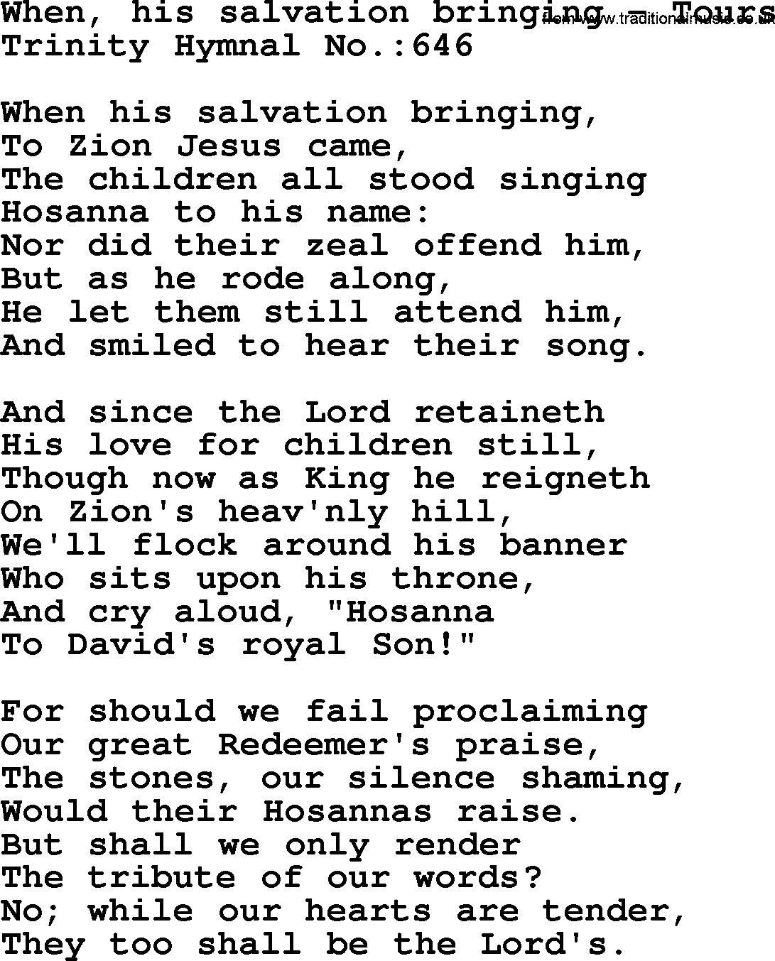 Trinity Hymnal Hymn: When, His Salvation Bringing--Tours, lyrics with midi music