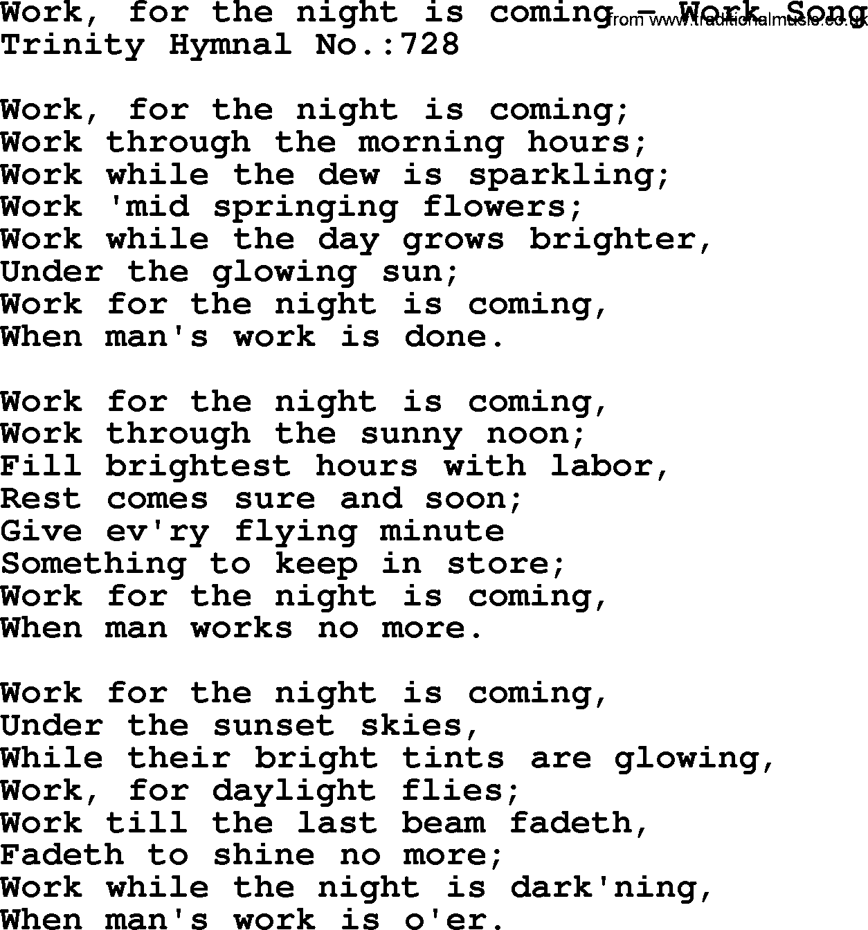 Trinity Hymnal Hymn: Work, For The Night Is Coming--Work Song, lyrics with midi music