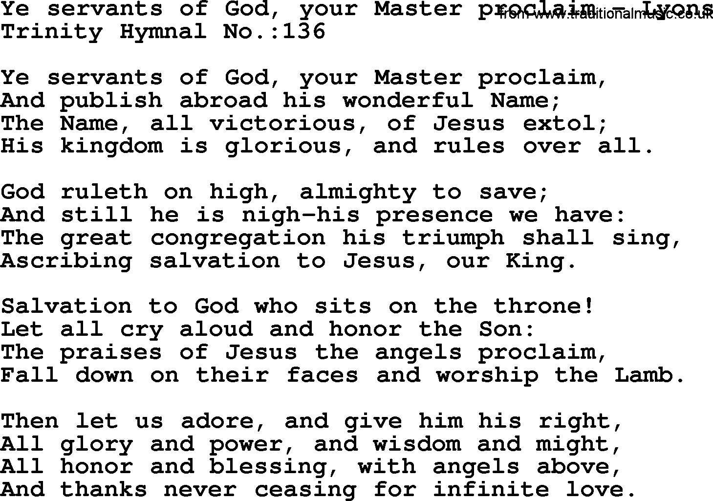 Trinity Hymnal Hymn: Ye Servants Of God, Your Master Proclaim--Lyons, lyrics with midi music