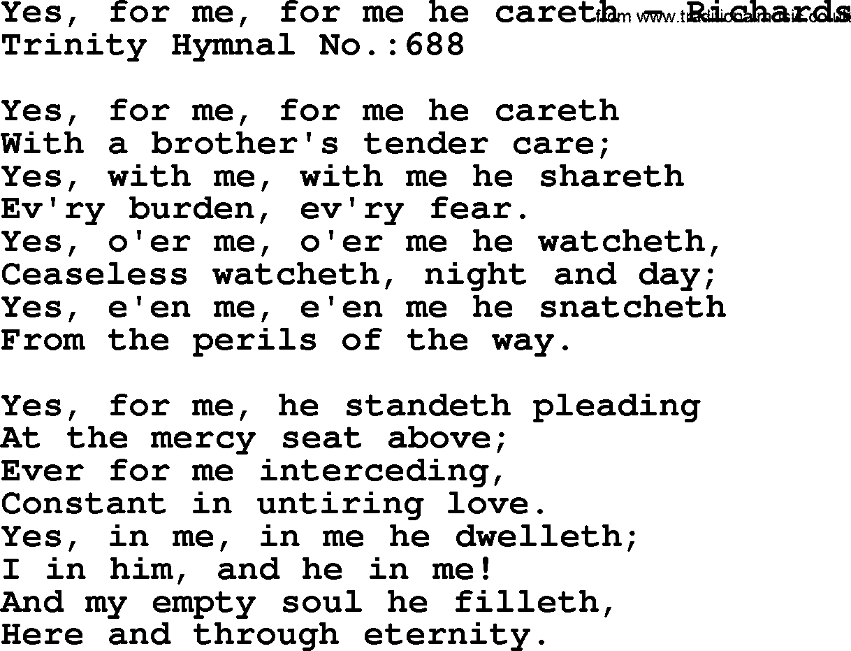 Trinity Hymnal Hymn: Yes, For Me, For Me He Careth--Richards, lyrics with midi music