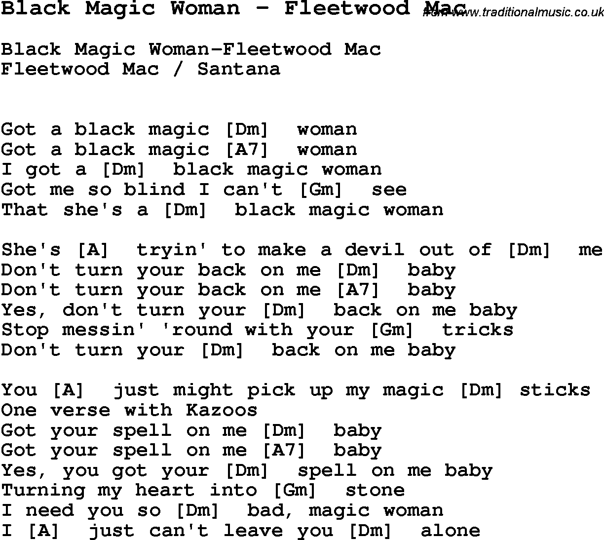 Song Black Magic Woman by Fleetwood Mac, with lyrics for vocal performance and accompaniment chords for Ukulele, Guitar Banjo etc.