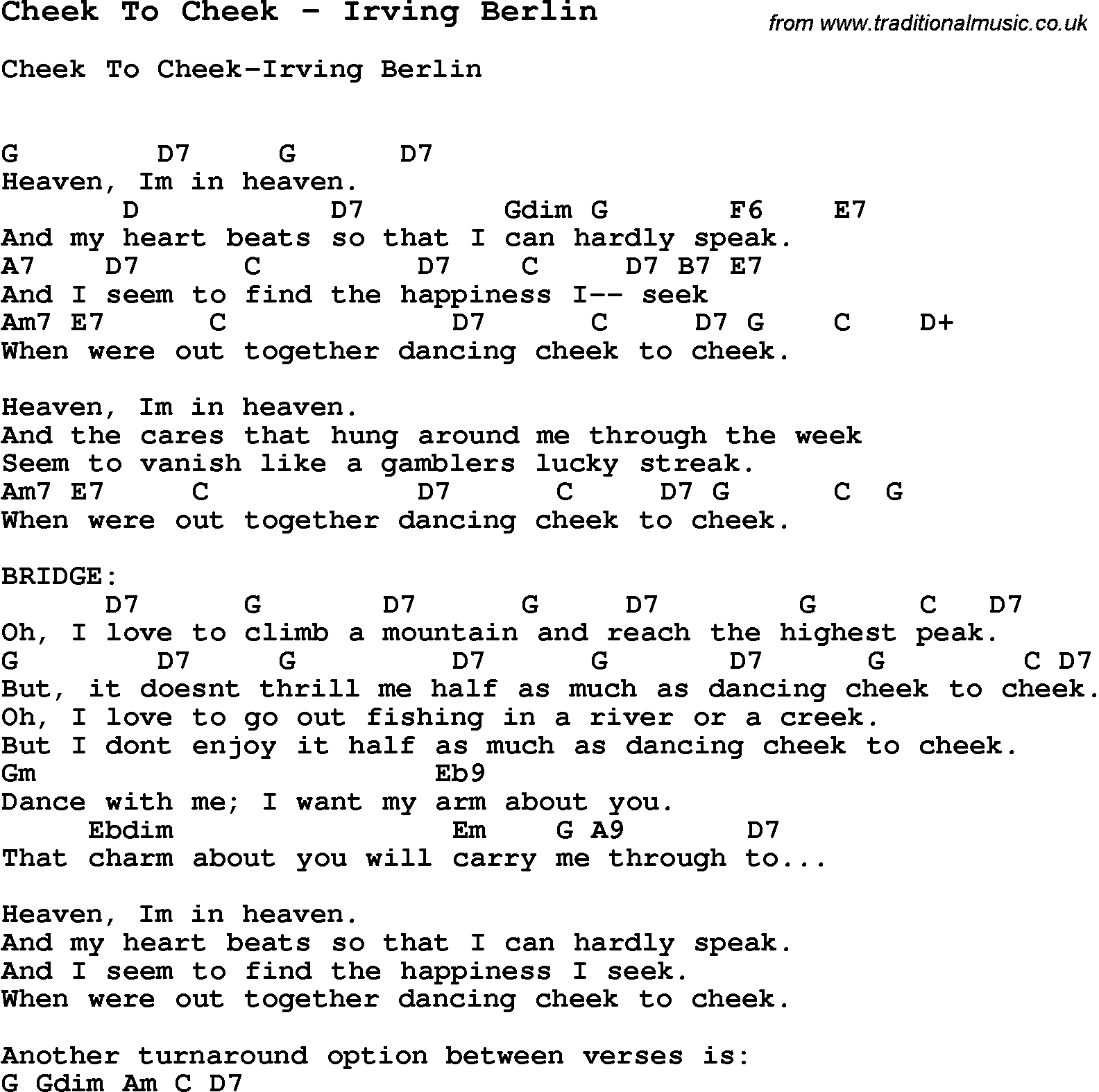 Song Cheek To Cheek by Irving Berlin, with lyrics for vocal performance and accompaniment chords for Ukulele, Guitar Banjo etc.