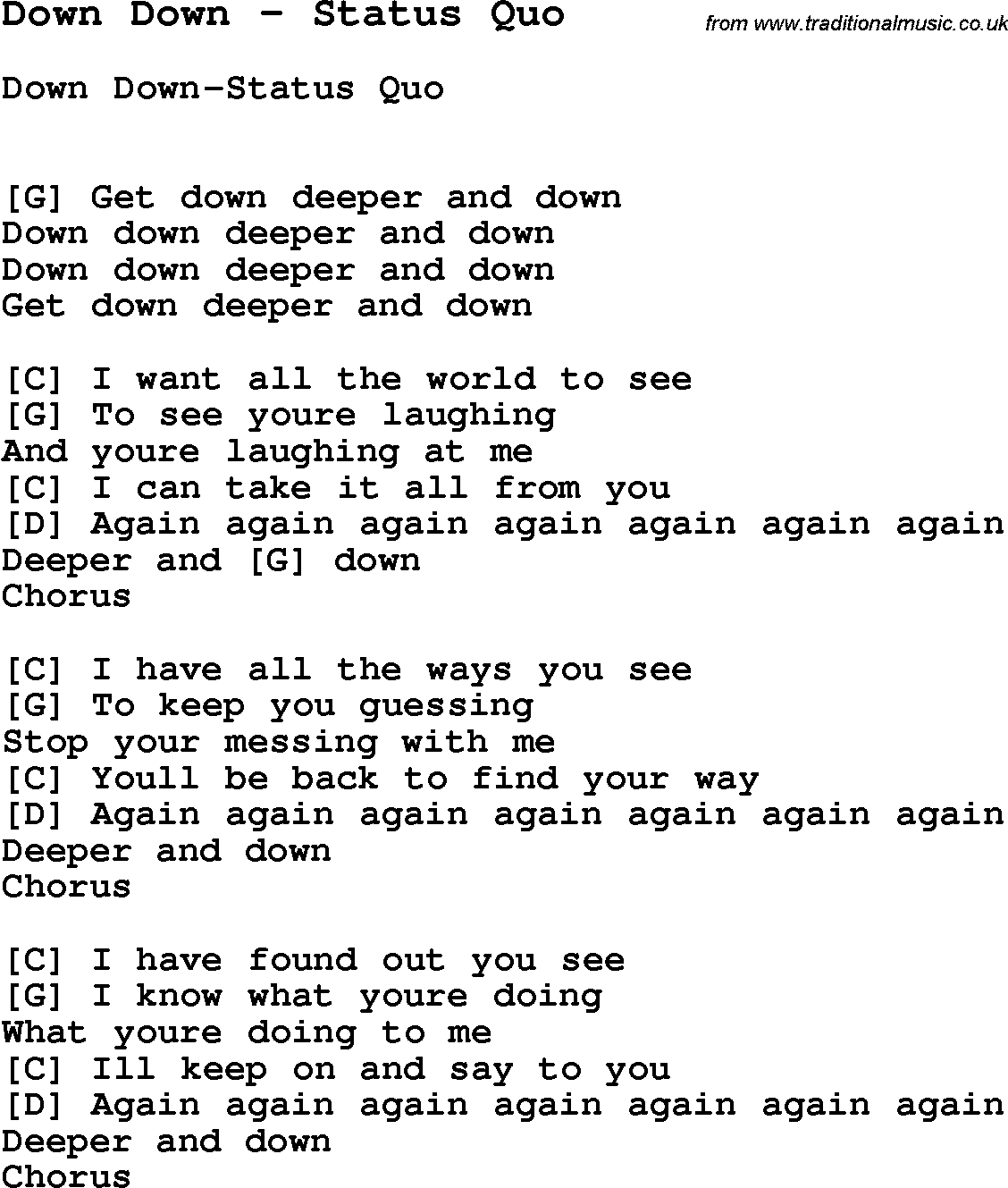 Song Down Down by Status Quo, with lyrics for vocal performance and accompaniment chords for Ukulele, Guitar Banjo etc.