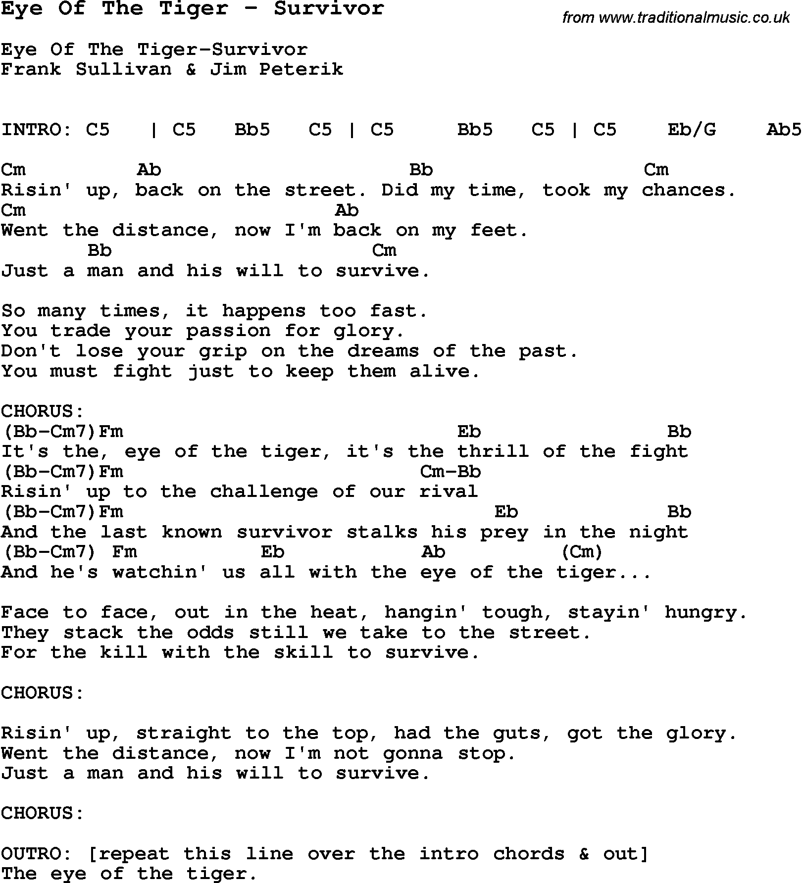 Song Eye Of The Tiger by Survivor, with lyrics for vocal performance and accompaniment chords for Ukulele, Guitar Banjo etc.