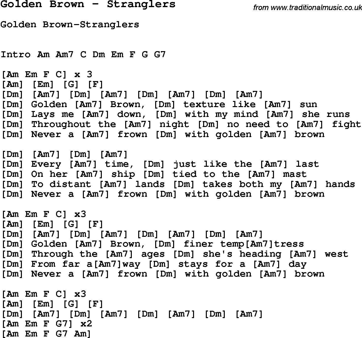 Song Golden Brown by Stranglers, with lyrics for vocal performance and accompaniment chords for Ukulele, Guitar Banjo etc.
