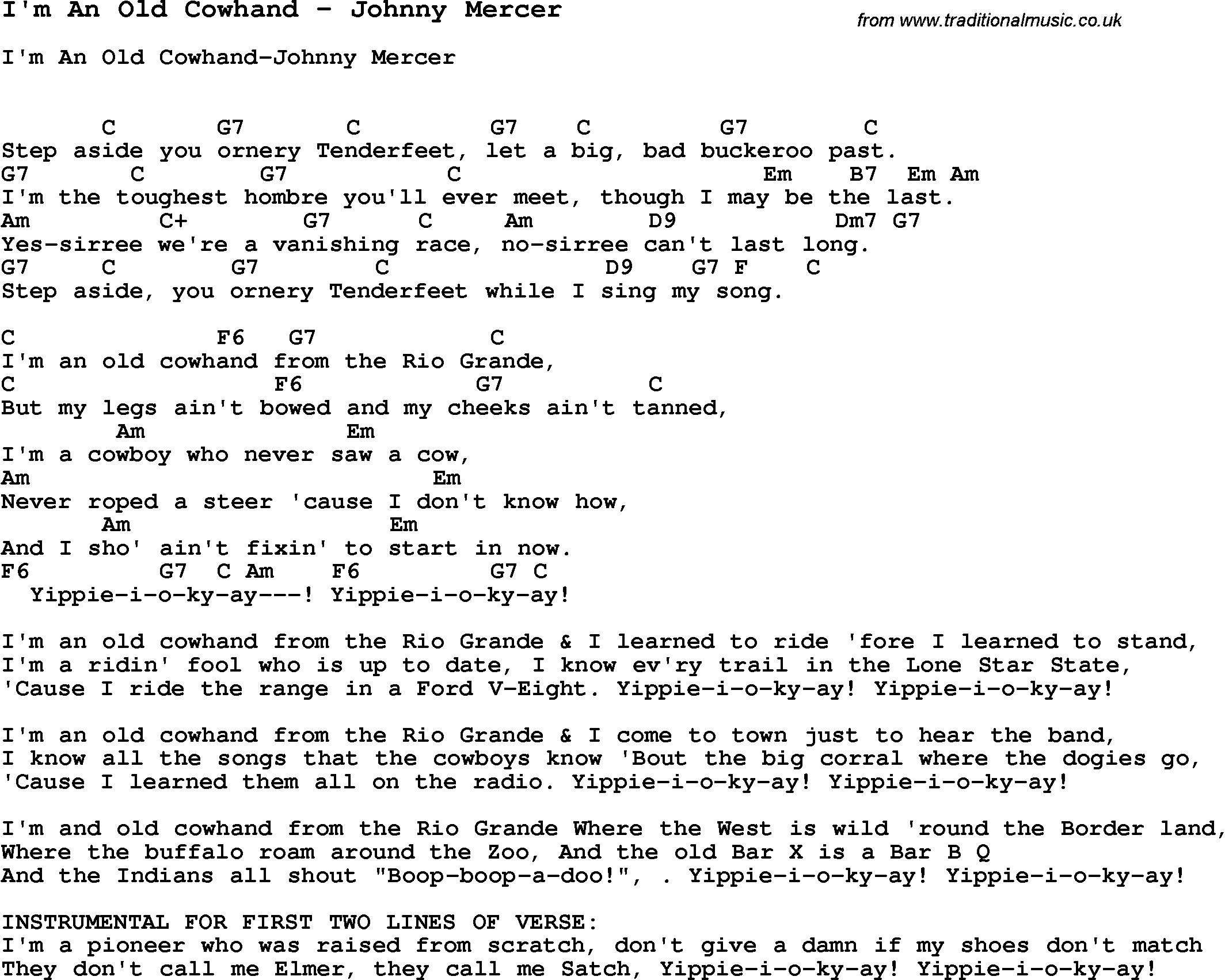 Song I'm An Old Cowhand by Johnny Mercer, with lyrics for vocal performance and accompaniment chords for Ukulele, Guitar Banjo etc.