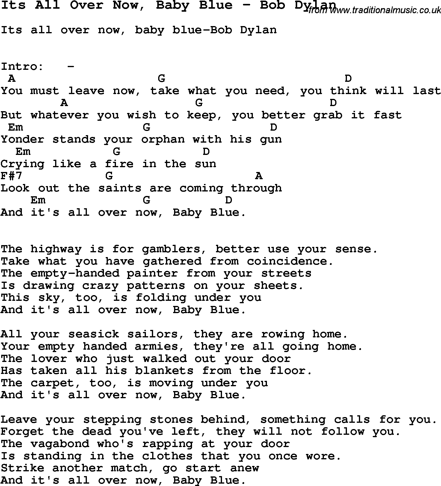 Song Its All Over Now, Baby Blue by Bob Dylan, with lyrics for vocal performance and accompaniment chords for Ukulele, Guitar Banjo etc.