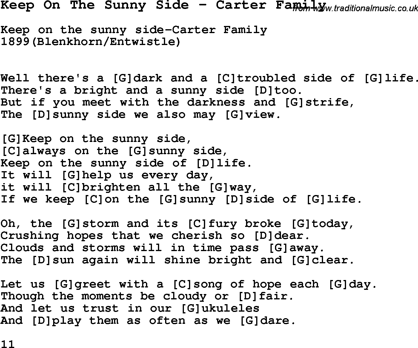 Song Keep On The Sunny Side by Carter Family, with lyrics for vocal performance and accompaniment chords for Ukulele, Guitar Banjo etc.