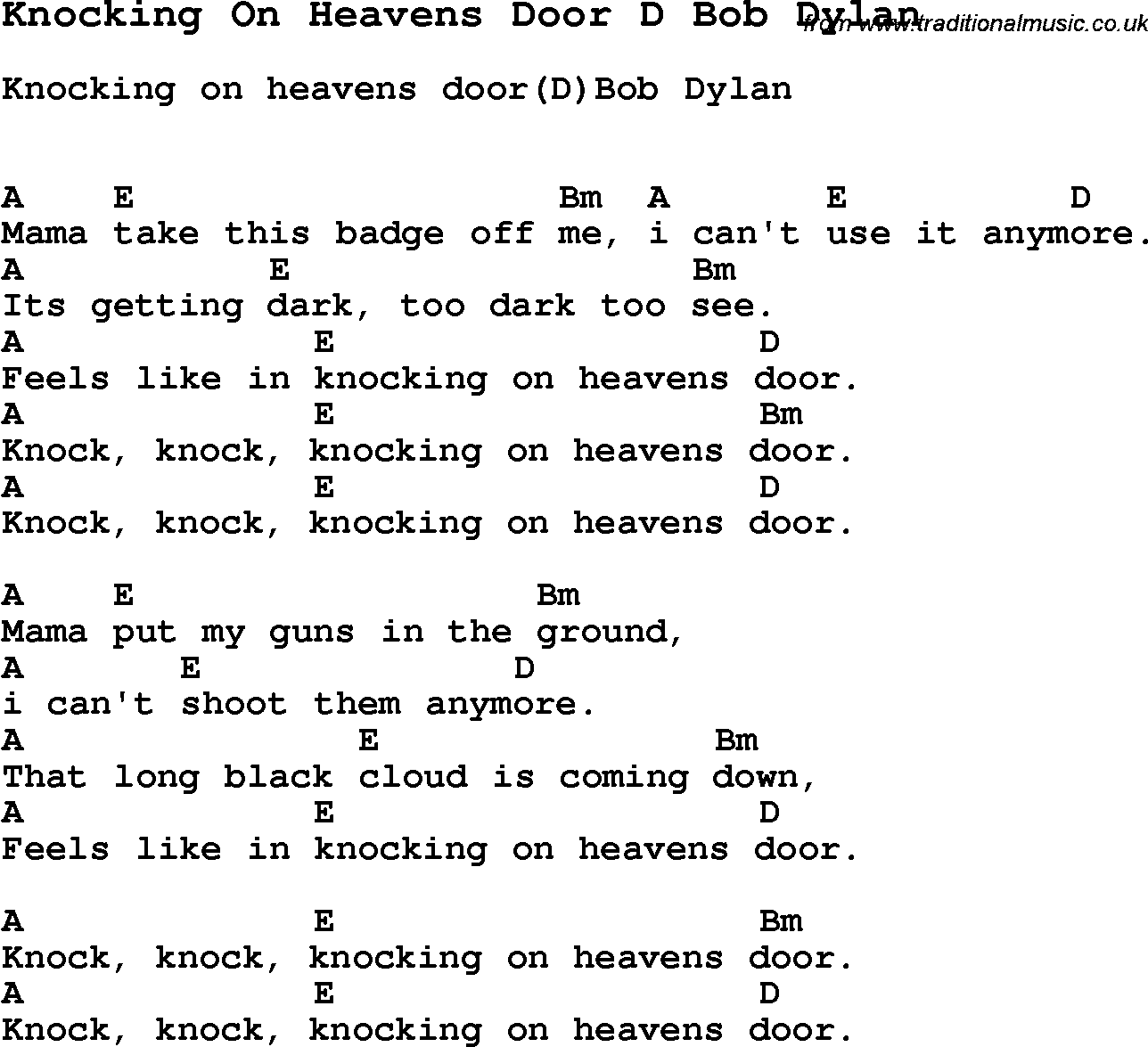 Song Knocking On Heavens Door D Bob Dylan, with lyrics for vocal performance and accompaniment chords for Ukulele, Guitar Banjo etc.