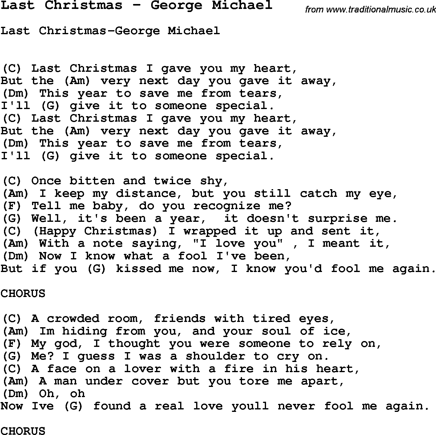 Song Last Christmas by George Michael, with lyrics for vocal performance and accompaniment chords for Ukulele, Guitar Banjo etc.
