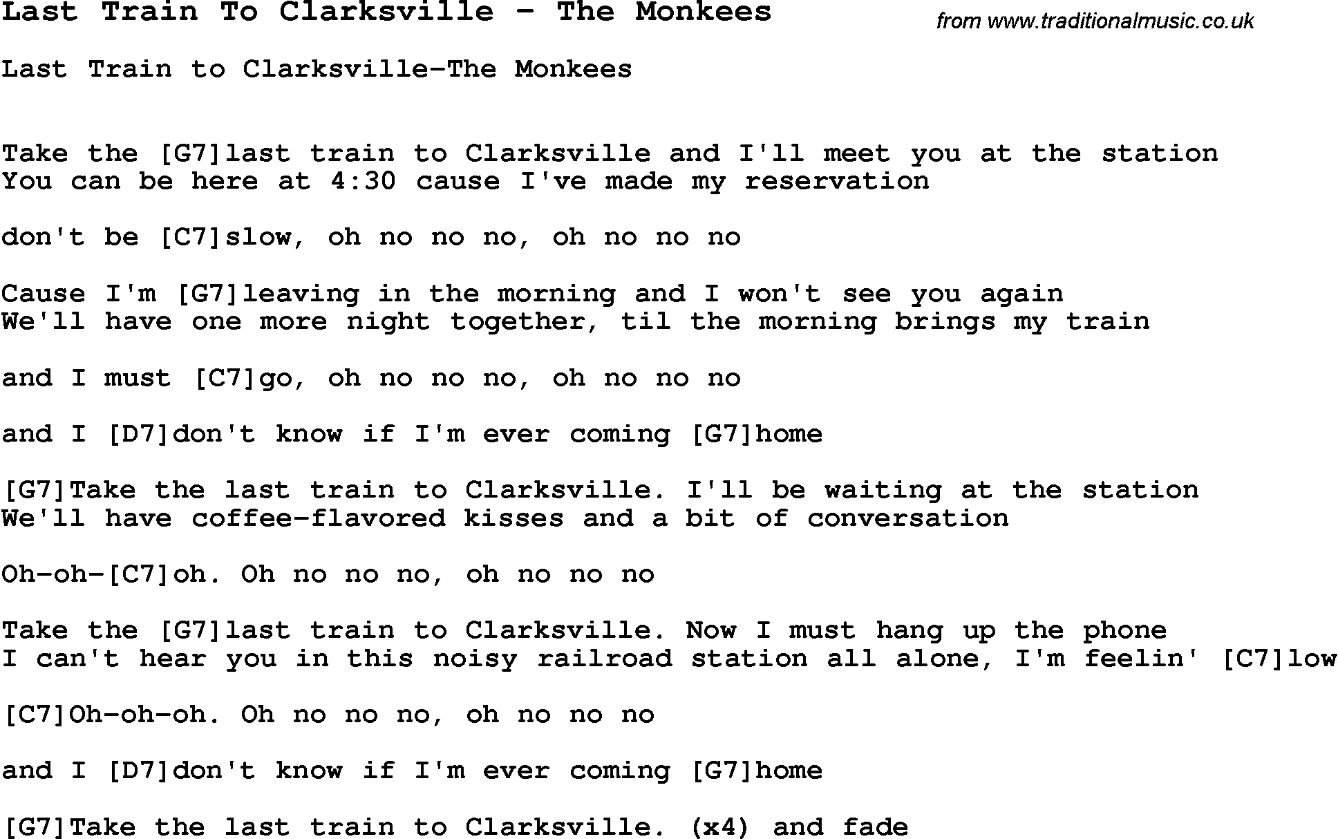 Song Last Train To Clarksville by The Monkees, with lyrics for vocal performance and accompaniment chords for Ukulele, Guitar Banjo etc.
