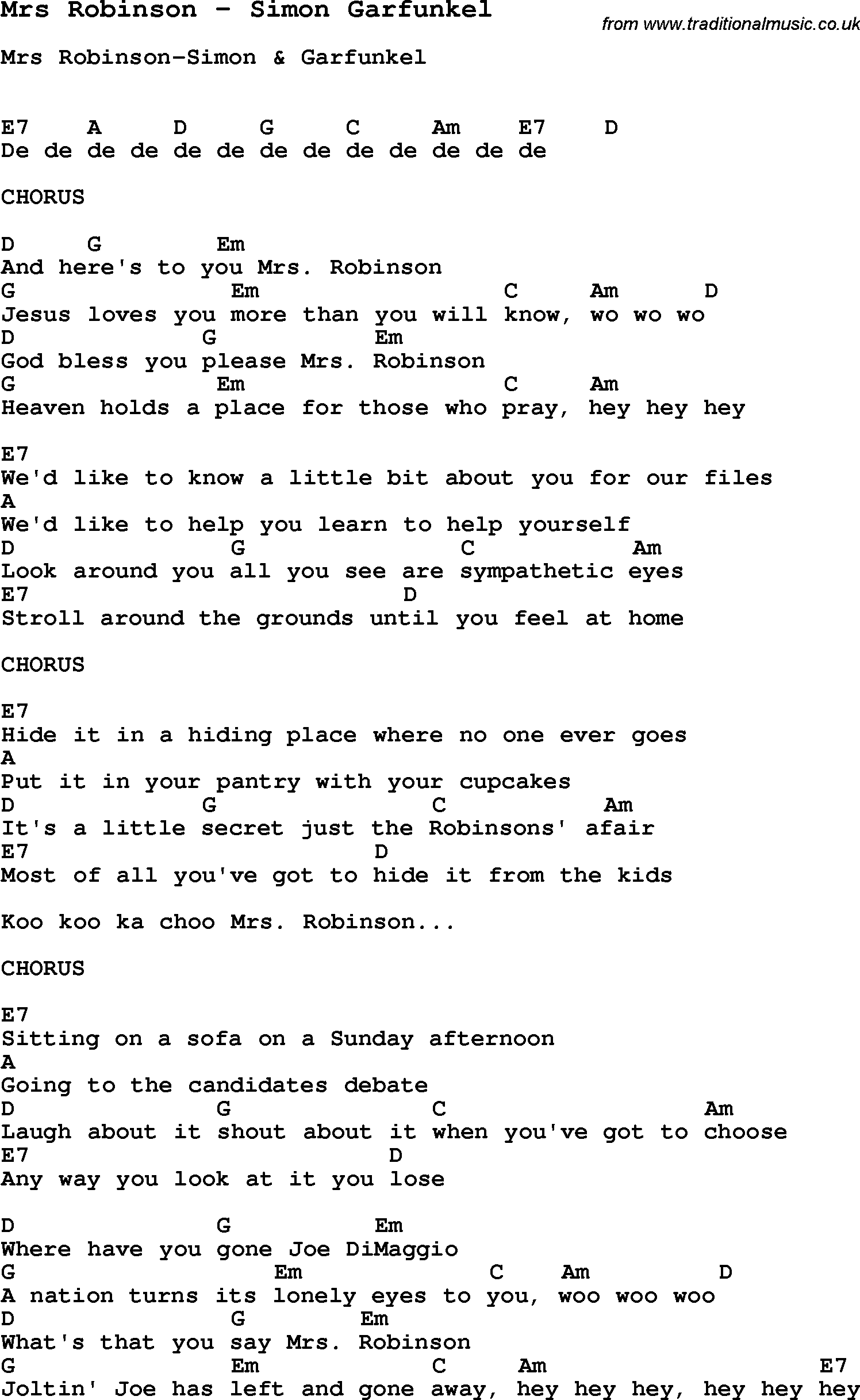 Song Mrs Robinson by Simon Garfunkel, with lyrics for vocal performance and accompaniment chords for Ukulele, Guitar Banjo etc.
