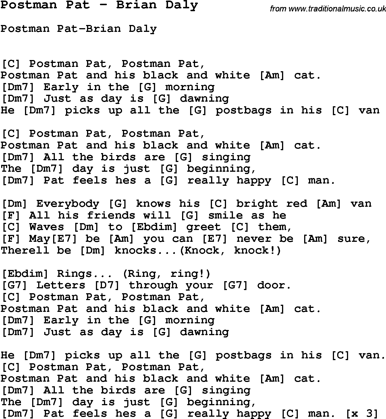Song Postman Pat by Brian Daly, with lyrics for vocal performance and accompaniment chords for Ukulele, Guitar Banjo etc.