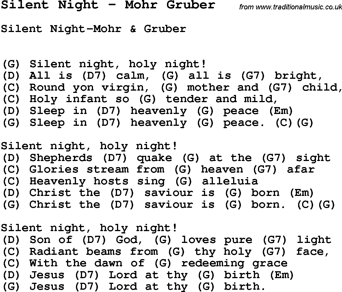Song Silent Night by Mohr Gruber, with lyrics for vocal performance and accompaniment chords for Ukulele, Guitar Banjo etc.
