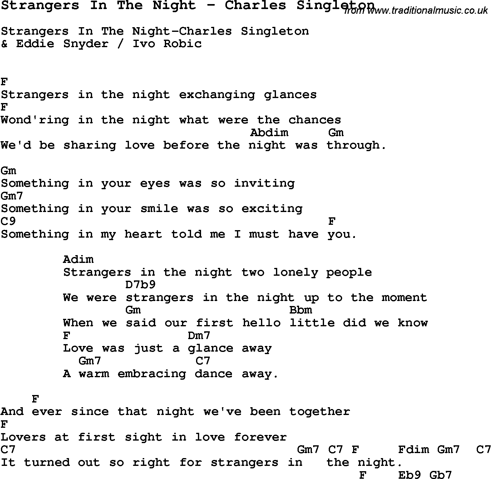 Song Strangers In The Night by Charles Singleton, with lyrics for vocal performance and accompaniment chords for Ukulele, Guitar Banjo etc.