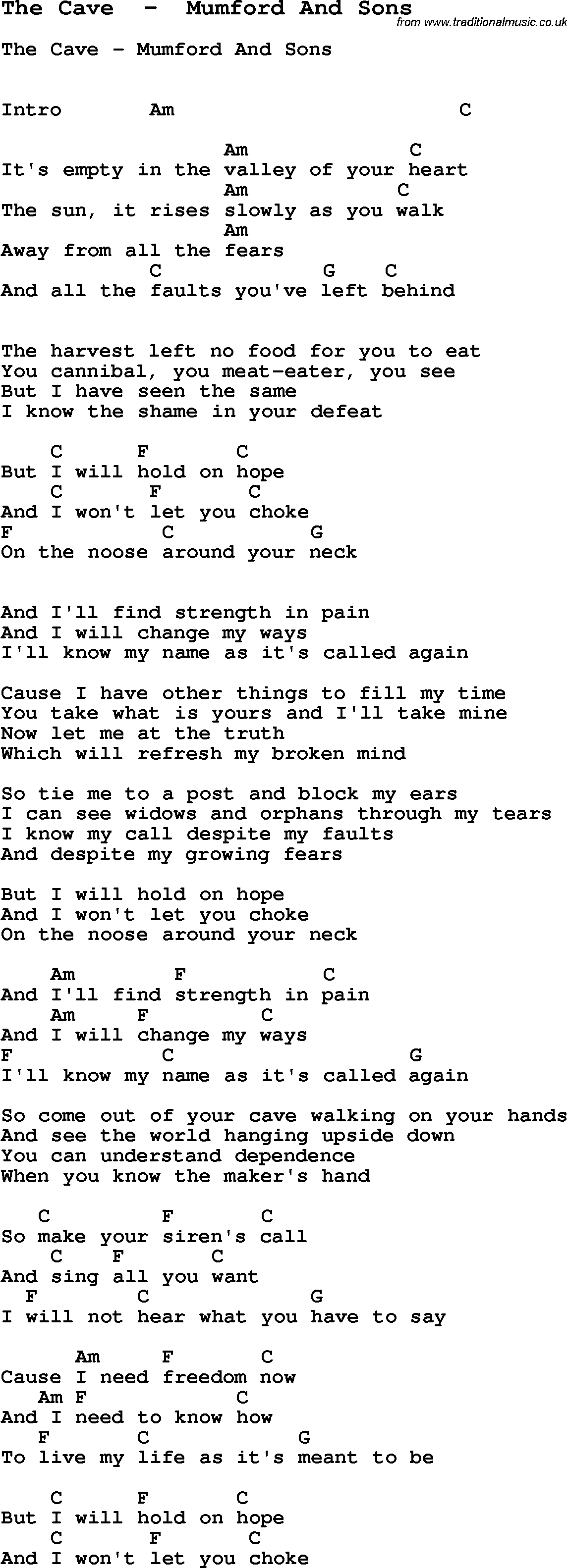 Song The Cave  by  Mumford And Sons, with lyrics for vocal performance and accompaniment chords for Ukulele, Guitar Banjo etc.