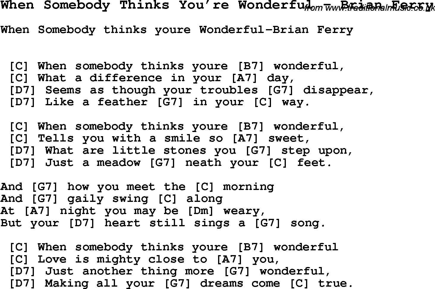 Song When Somebody Thinks You’re Wonderful by Brian Ferry, with lyrics for vocal performance and accompaniment chords for Ukulele, Guitar Banjo etc.