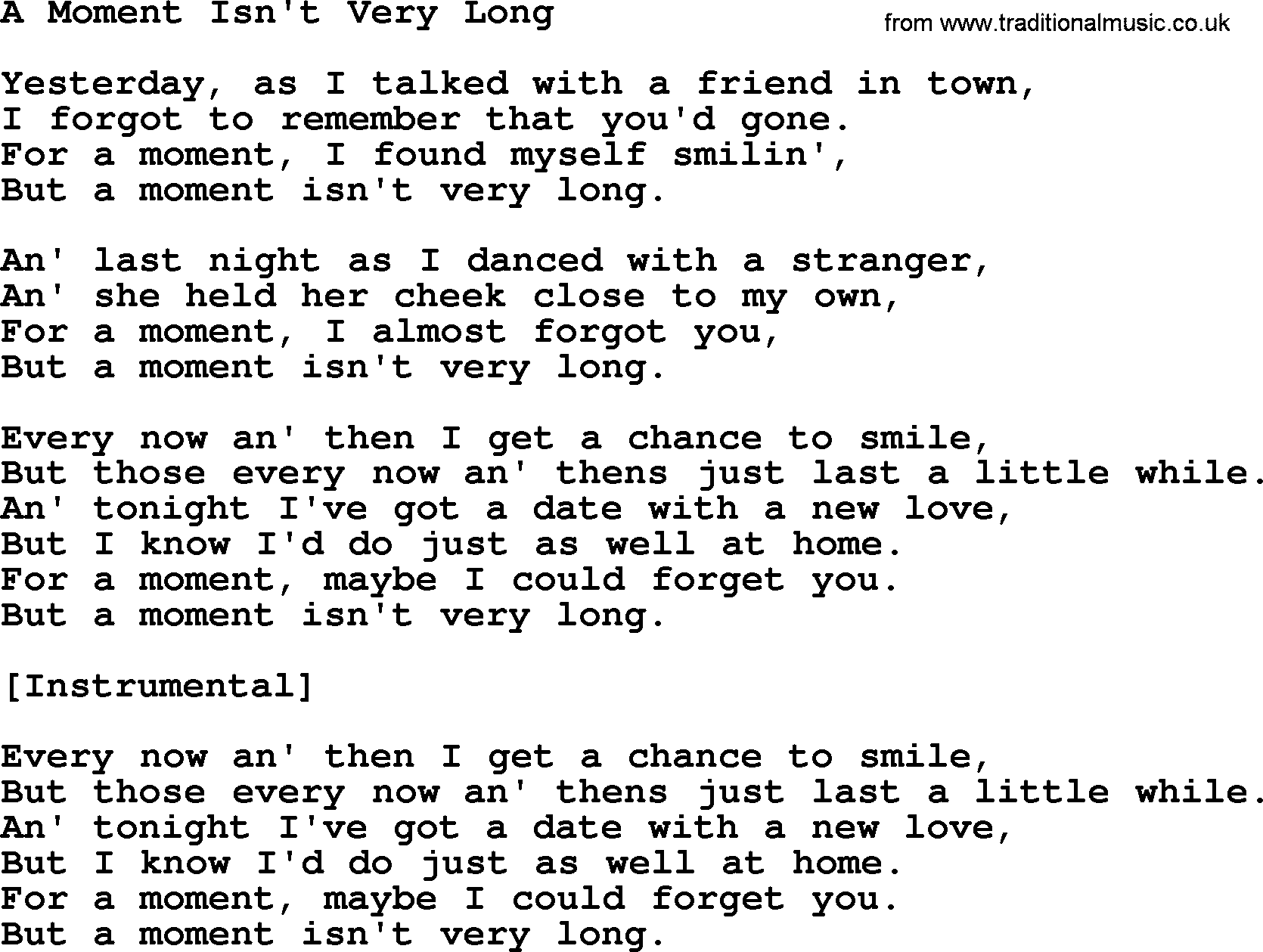 Willie Nelson song: A Moment Isn't Very Long lyrics