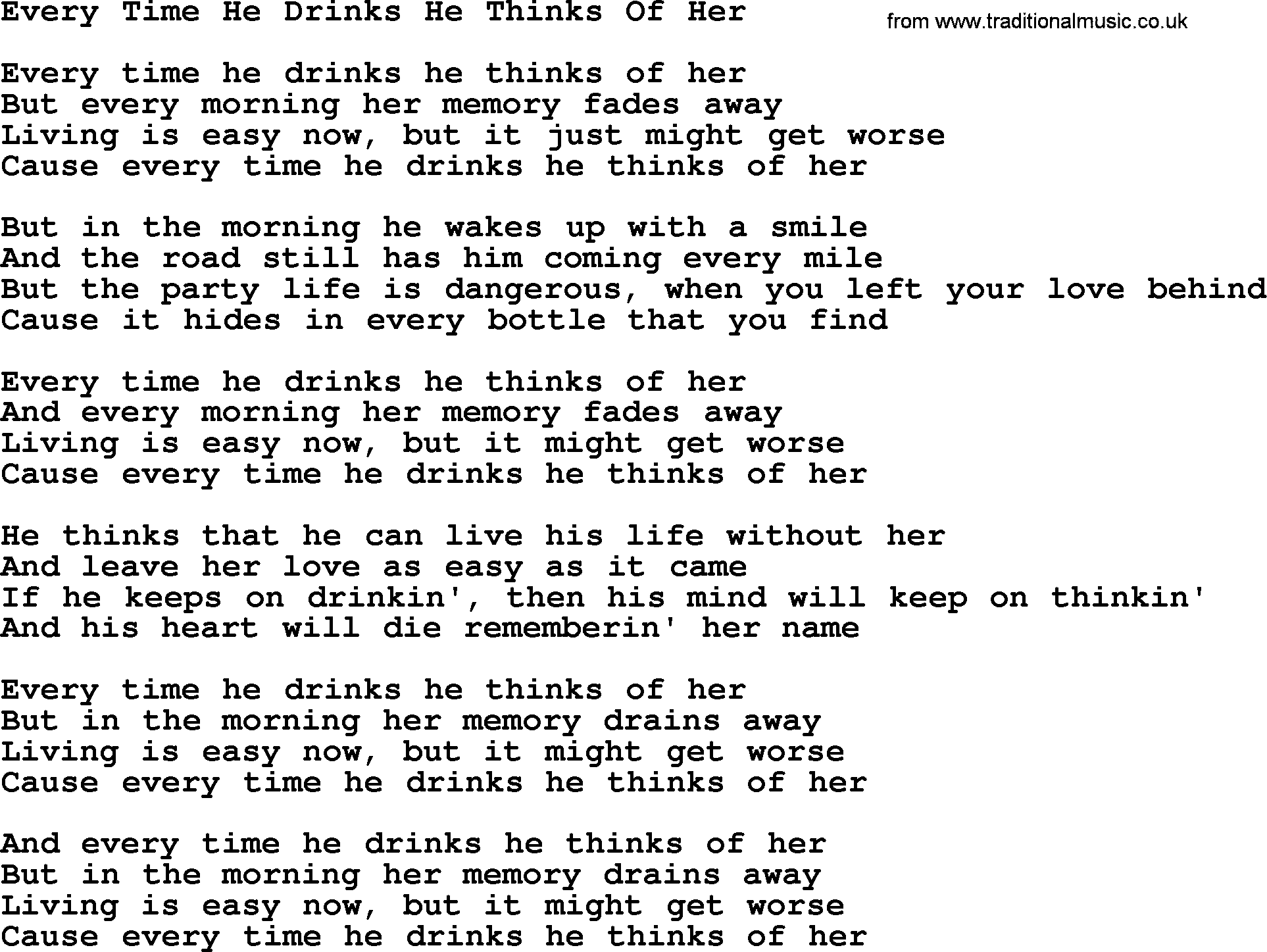 Willie Nelson song: Every Time He Drinks He Thinks Of Her lyrics