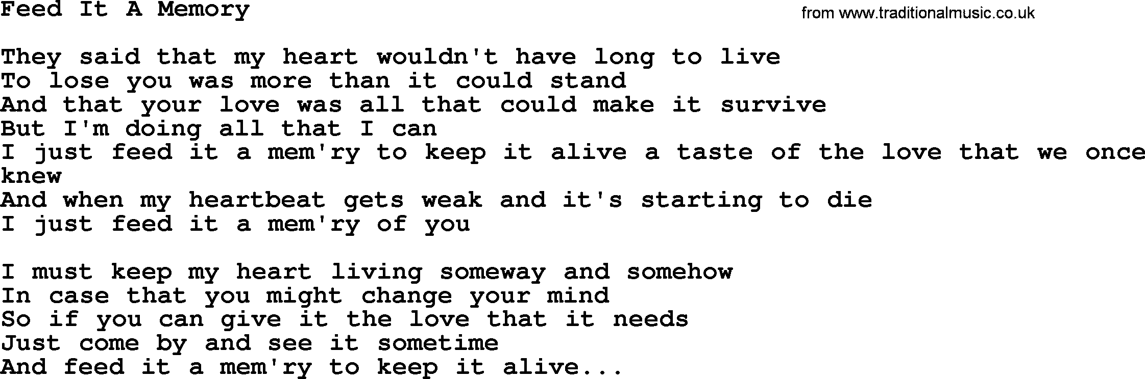 Willie Nelson song: Feed It A Memory lyrics
