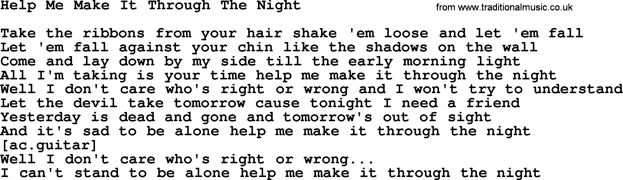Willie Nelson song: Help Me Make It Through The Night lyrics
