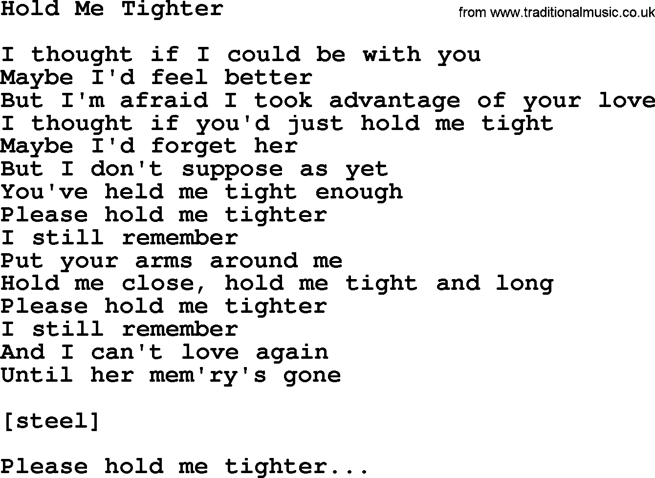 Willie Nelson song: Hold Me Tighter lyrics