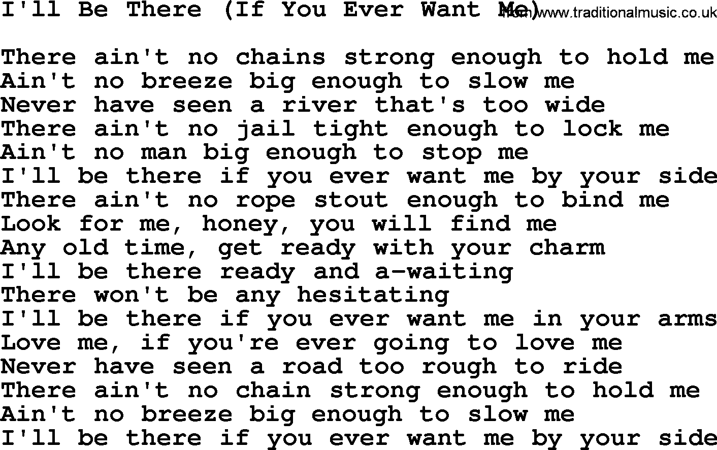 Willie Nelson song: I'll Be There (If You Ever Want Me) lyrics