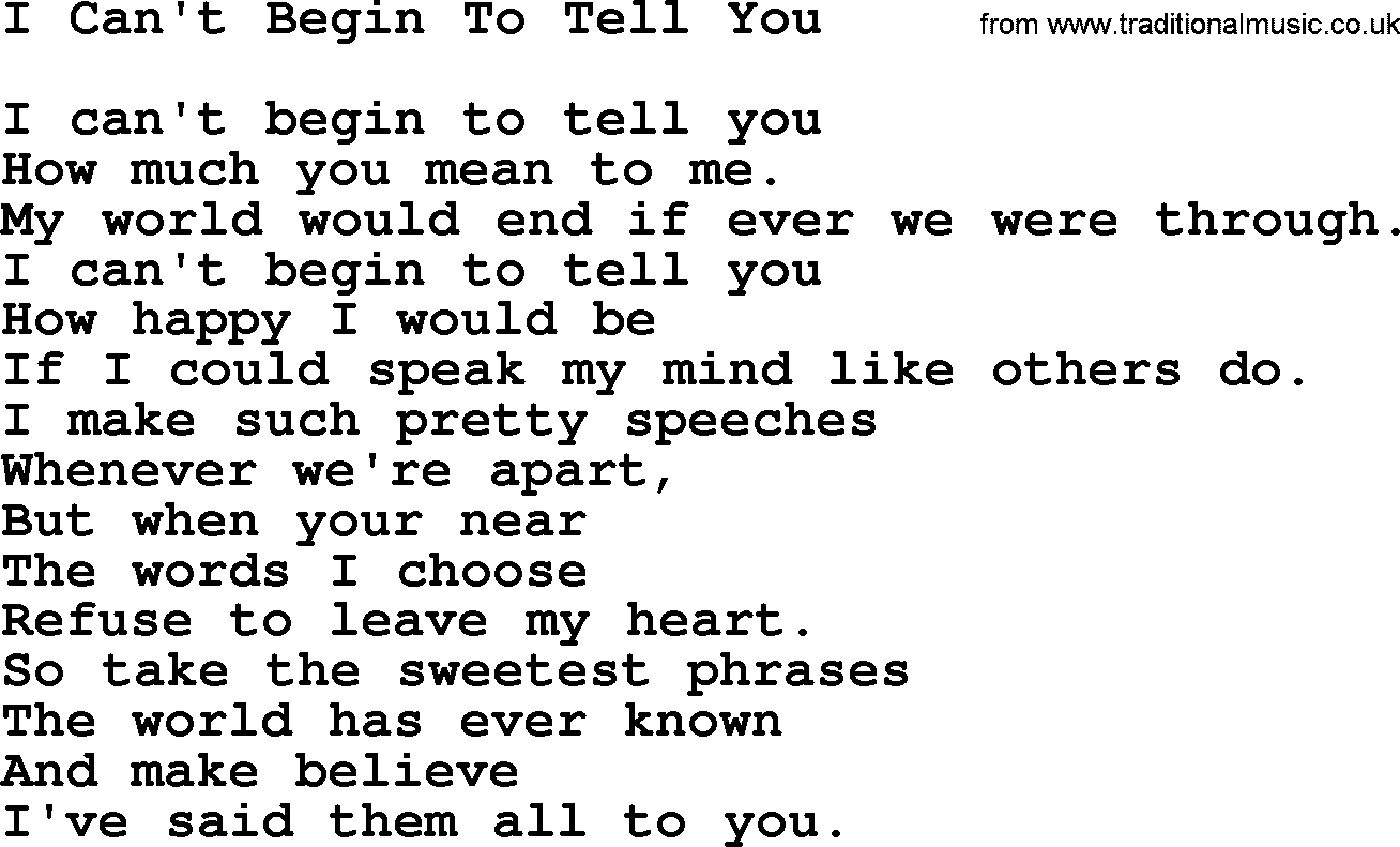 Willie Nelson song: I Can't Begin To Tell You lyrics
