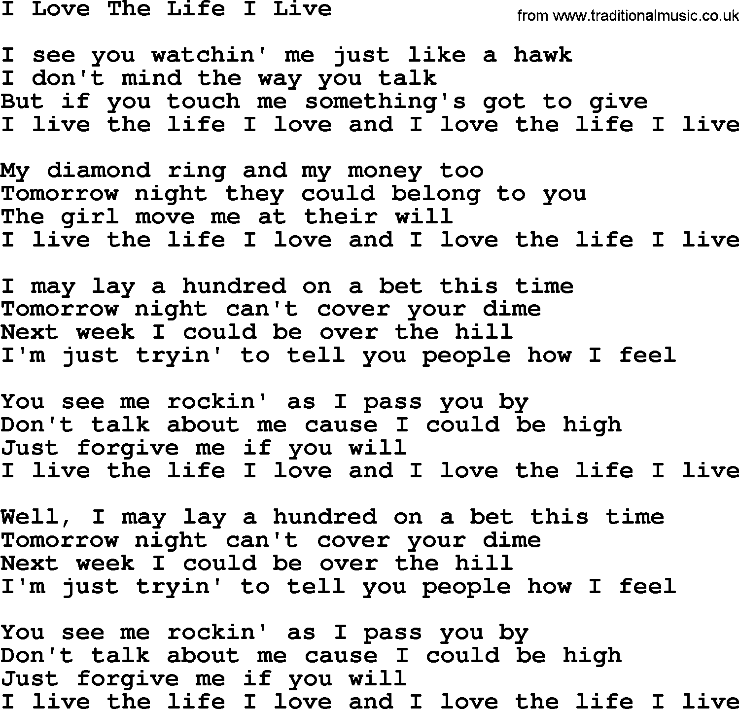 Willie Nelson song: I Love The Life I Live lyrics
