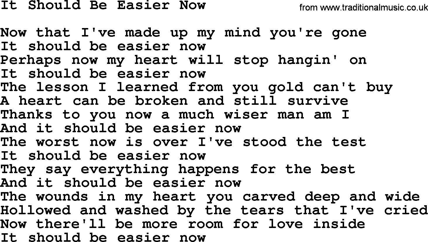 Willie Nelson song: It Should Be Easier Now lyrics