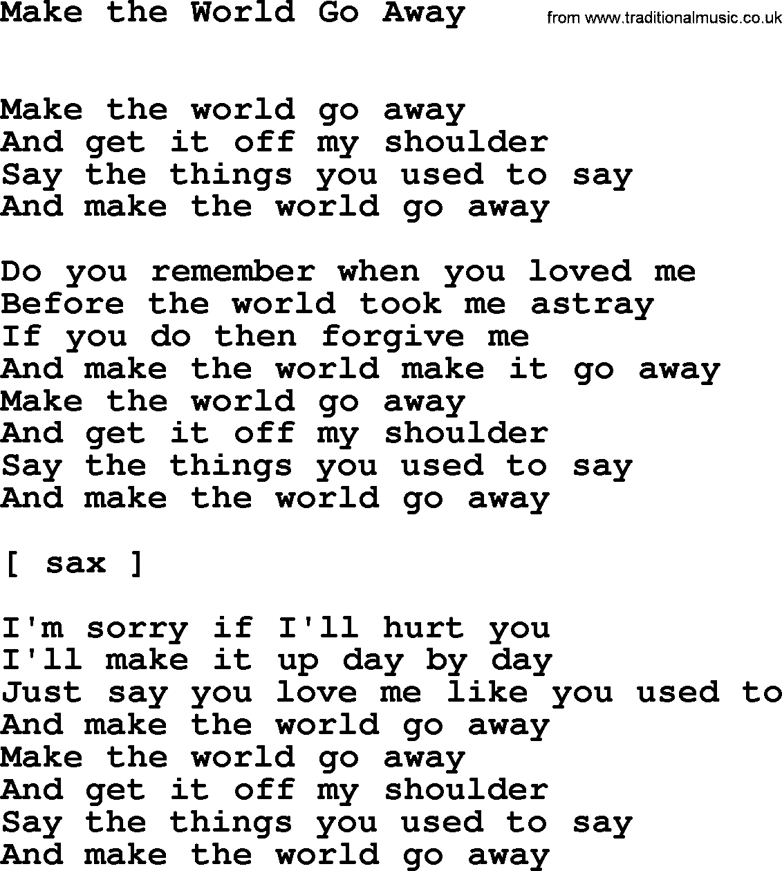 Willie Nelson song: Make the World Go Away lyrics