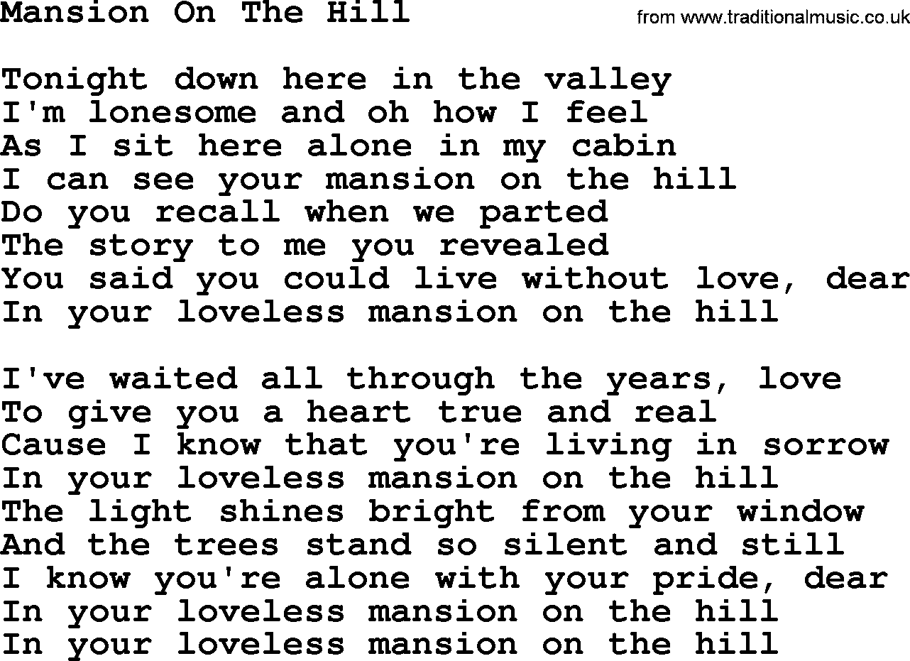 Willie Nelson song: Mansion On The Hill lyrics