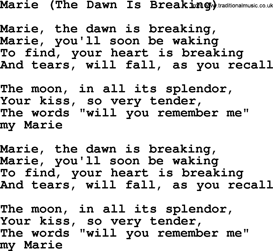 Willie Nelson song: Marie (The Dawn Is Breaking) lyrics