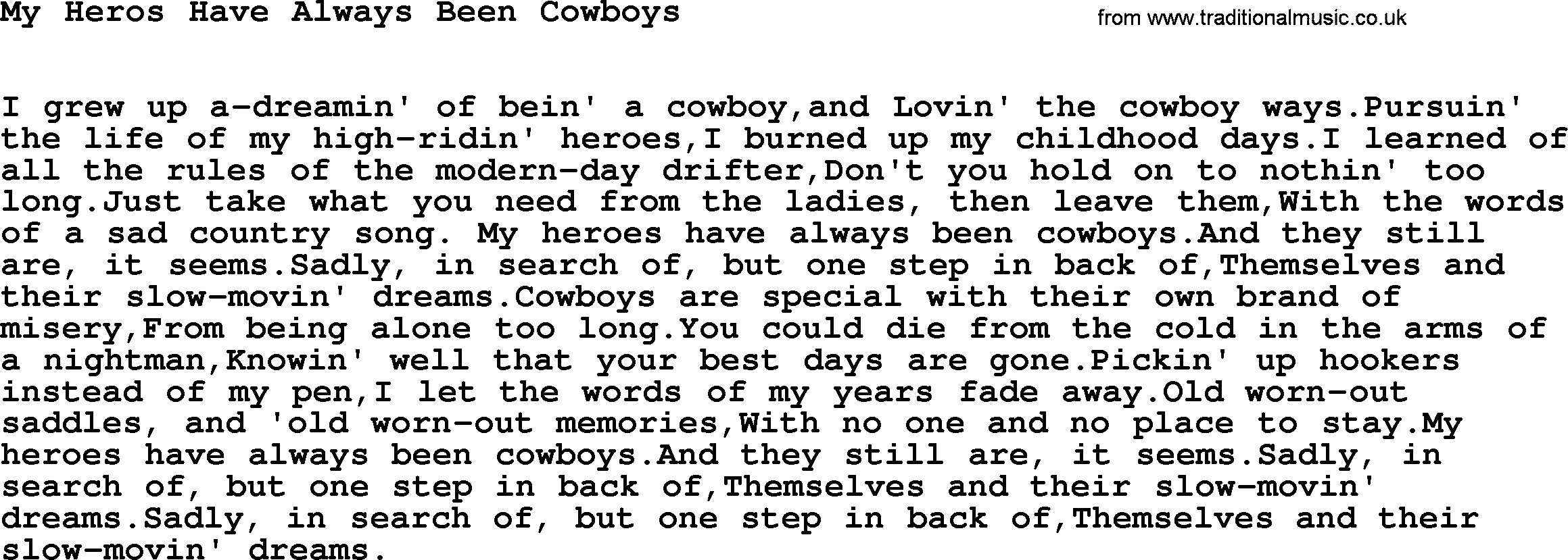Willie Nelson song: My Heros Have Always Been Cowboys lyrics