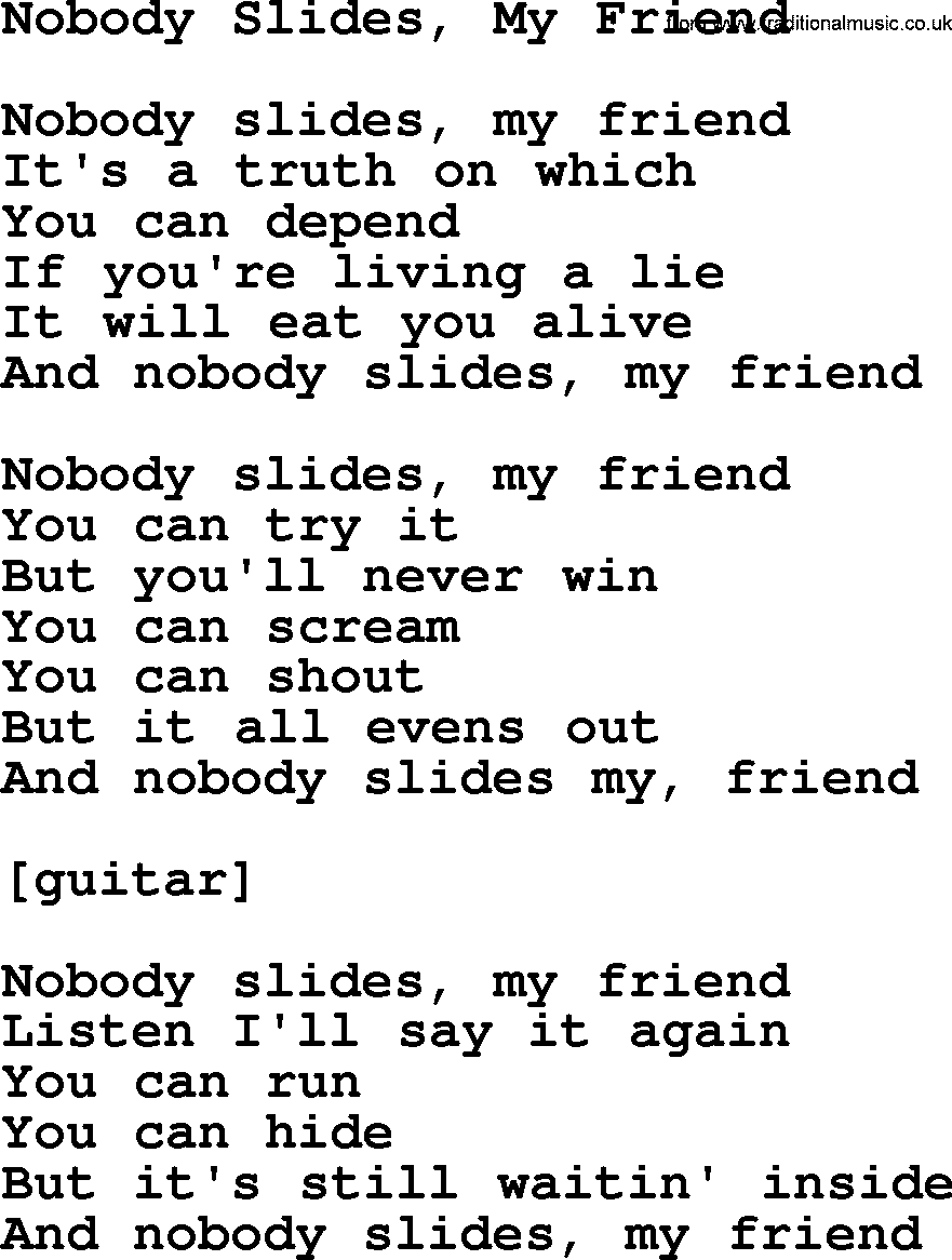 Willie Nelson song: Nobody Slides, My Friend lyrics