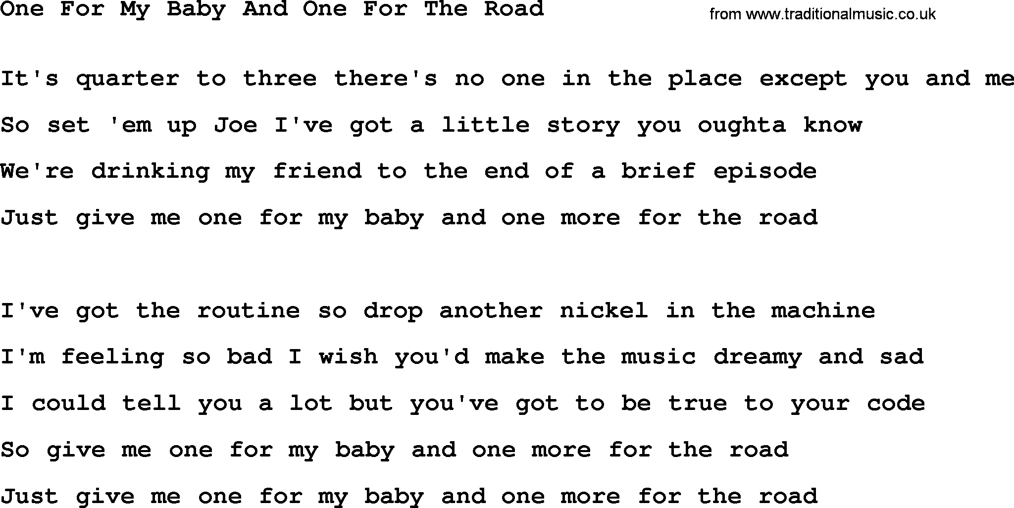 Willie Nelson song: One For My Baby And One For The Road lyrics