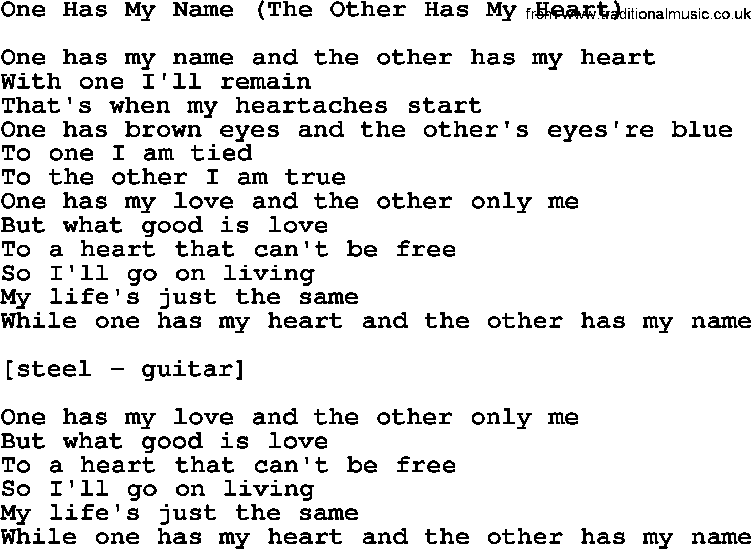 Willie Nelson song: One Has My Name (The Other Has My Heart) lyrics